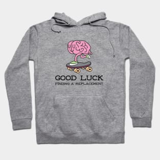 Good luck finding a replacement Hoodie